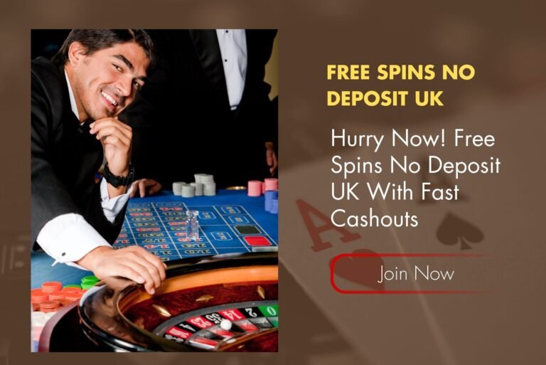 Hurry Now! Free Spins No Deposit UK With Fast Cashouts