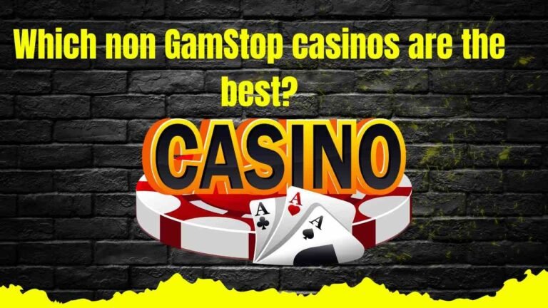 Which Non GamStop Casinos Are the Best?